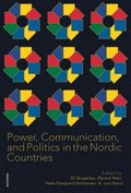 Power, communication, and politics in the nordic countries