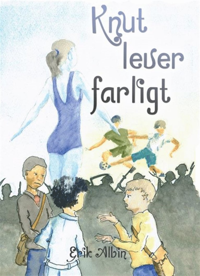 Erik Albin - Knut lever farligt, E-bok. Tillgänglighet: Lägg i varukorg