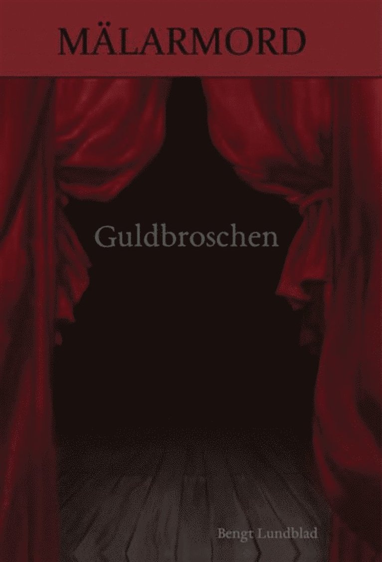 Bengt Lundblad - Guldbroschen, E-bok
