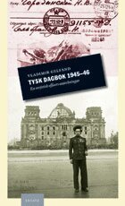 Vladimir Gelfand - Tysk dagbok 1945-46 : en sovjetisk officers anteckningar, Inbunden