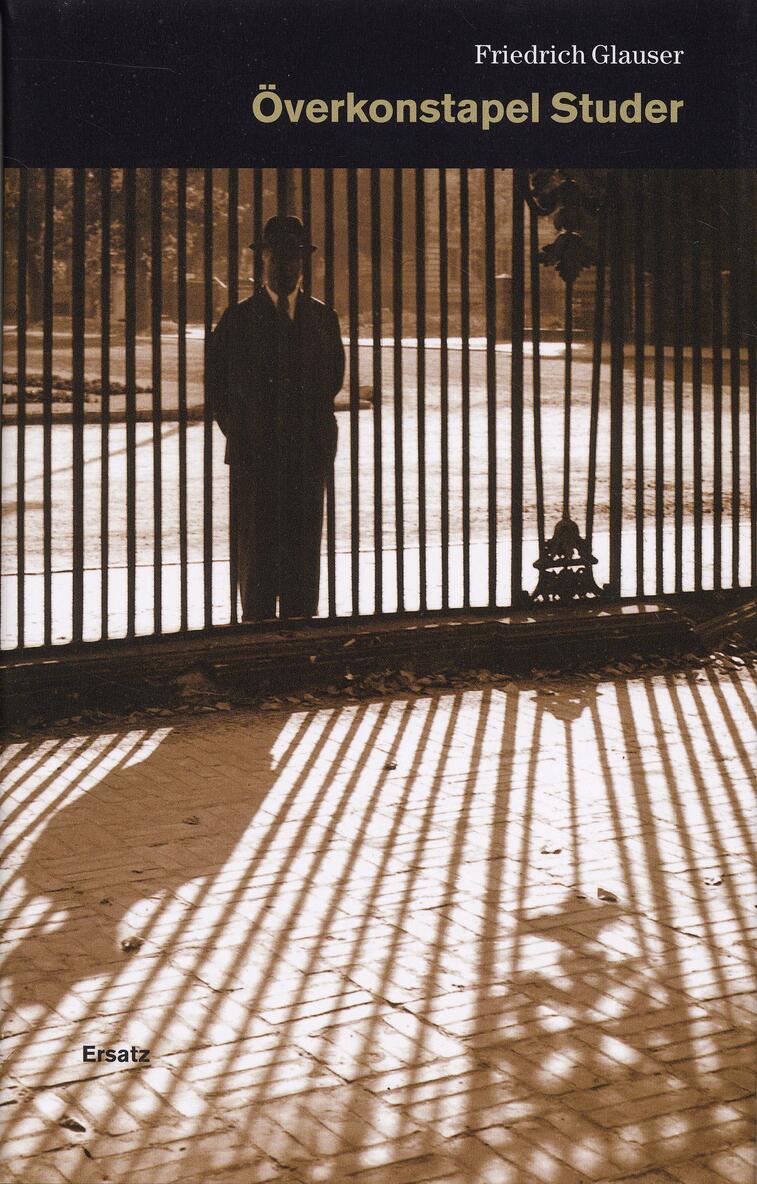 Friedrich Glauser - Överkonstapel Studer, Inbunden