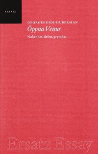 e-Bok Öppna Venus  nakenhet, dröm, grymhet