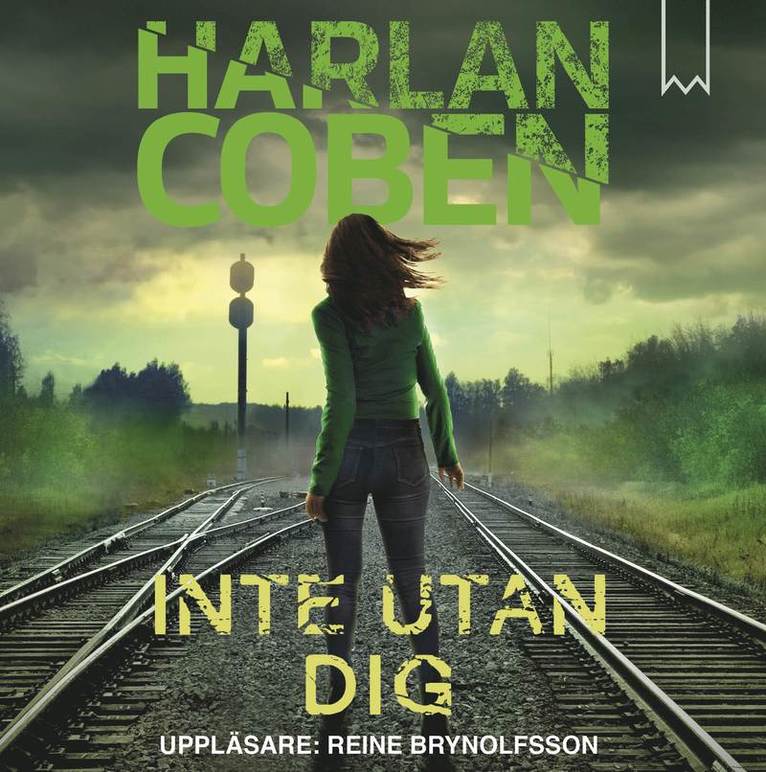 Harlan Coben - Inte utan dig, Ljudbok