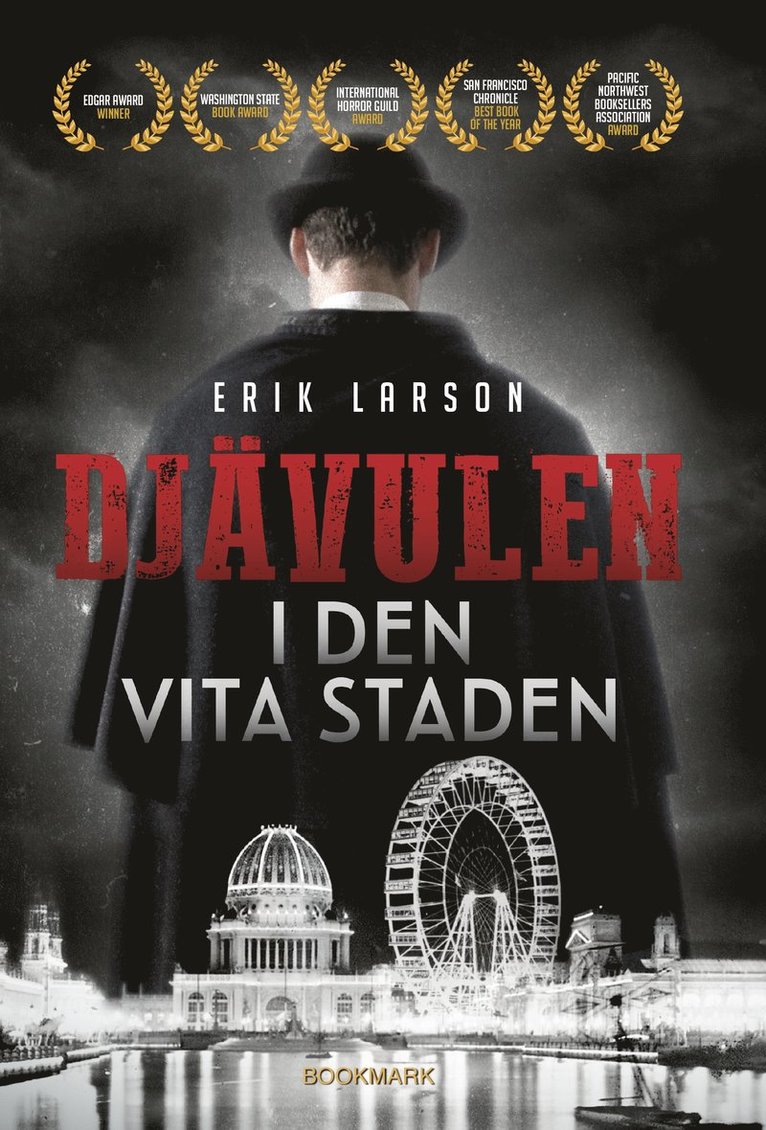 Erik Larson - Djävulen i den vita staden, E-bok