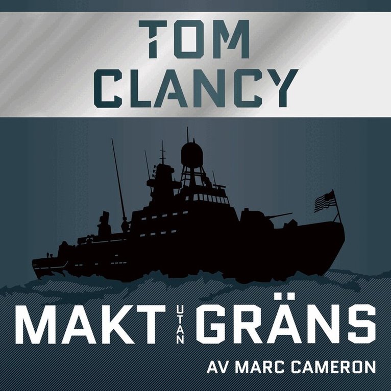 Tom Clancy, Marc Cameron - Makt utan gräns, Ljudbok