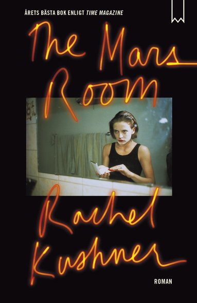 Rachel Kushner The Mars Room