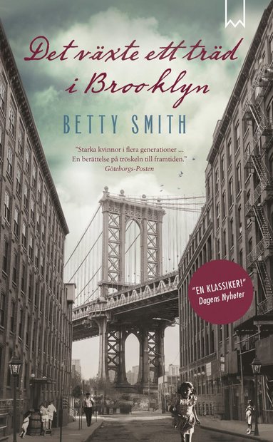 Betty Smith Det växte ett träd i Brooklyn. Del 1