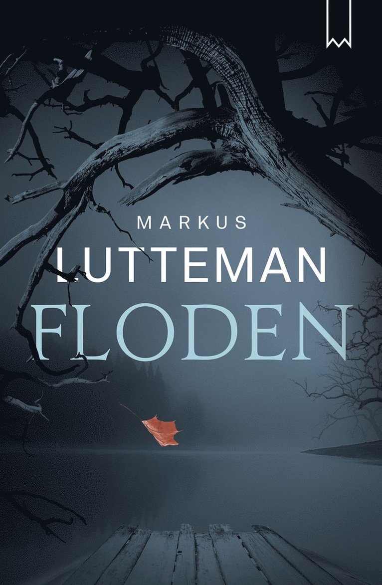 Markus Lutteman - Floden, E-bok