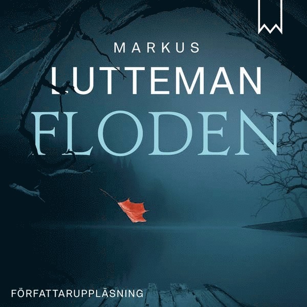 Markus Lutteman - Floden, Ljudbok