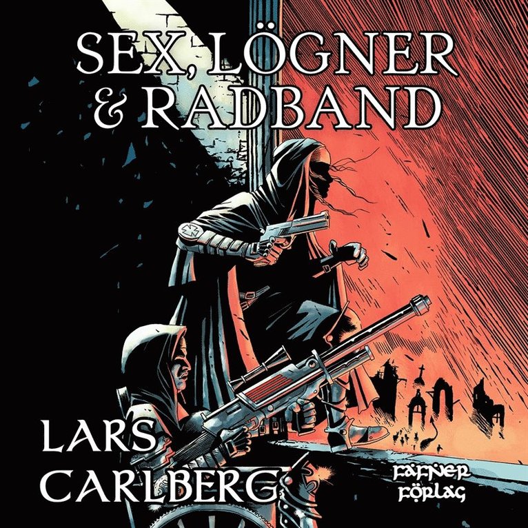 Lars Carlberg - Sex, lögner och radband, Ljudbok