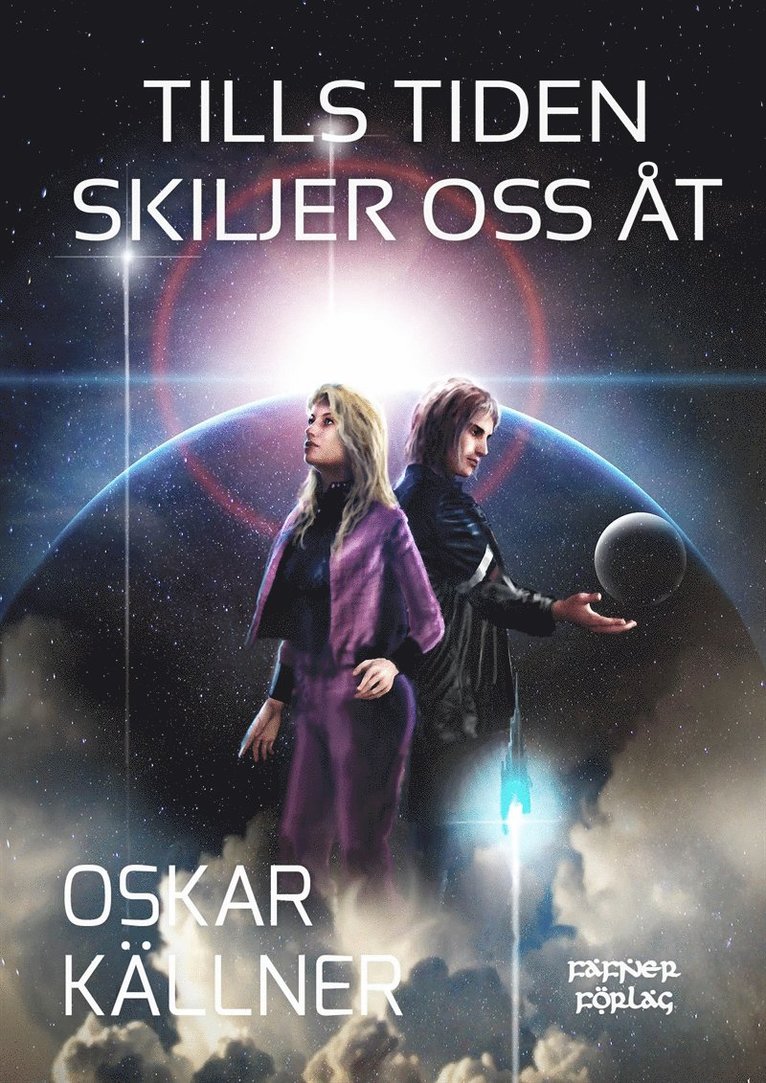 Oskar Källner - Tills tiden skiljer oss åt, E-bok