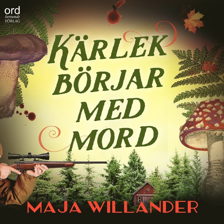 Maja Willander - Kärlek börjar med mord, Ljudbok