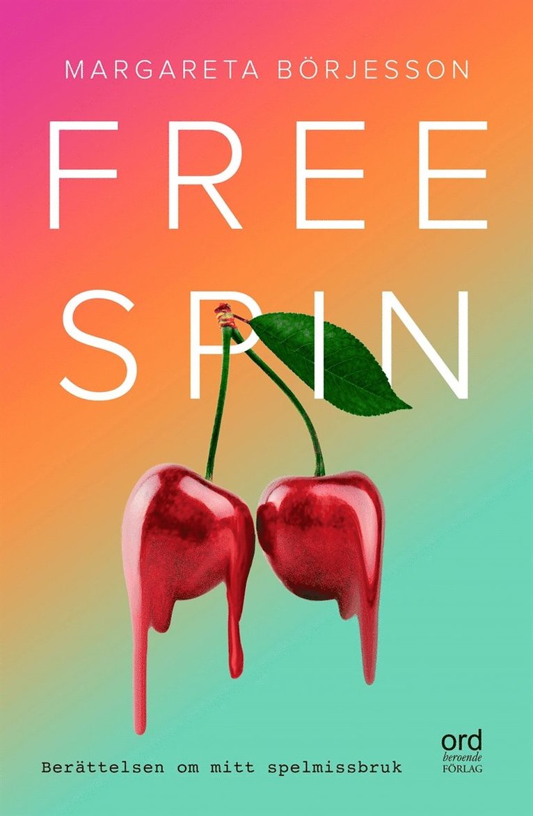 Margareta Börjesson - Free Spin, E-bok