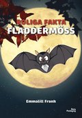 Roliga fakta - Fladdermss