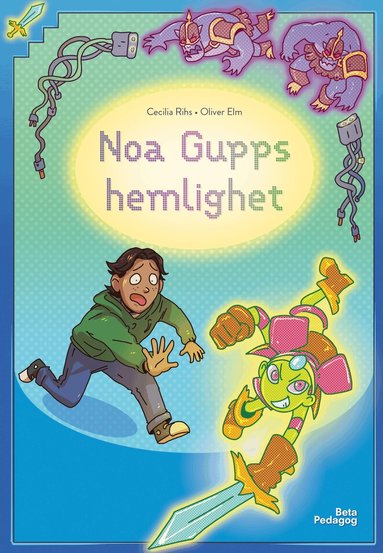 Cecilia Rihs - Noa Gupps hemlighet, Inbunden