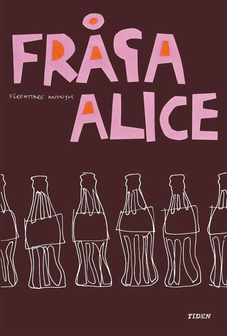 Fråga Alice : en sann historia, Kartonnage