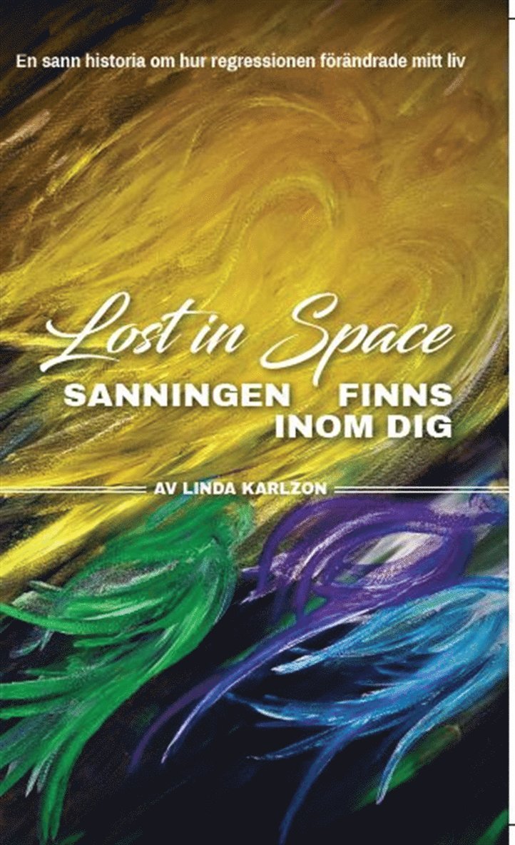 Linda Karlsson - Lost in Space, E-bok
