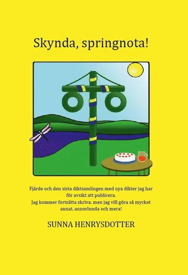 Sunna Henrysdotter Skynda springnota!