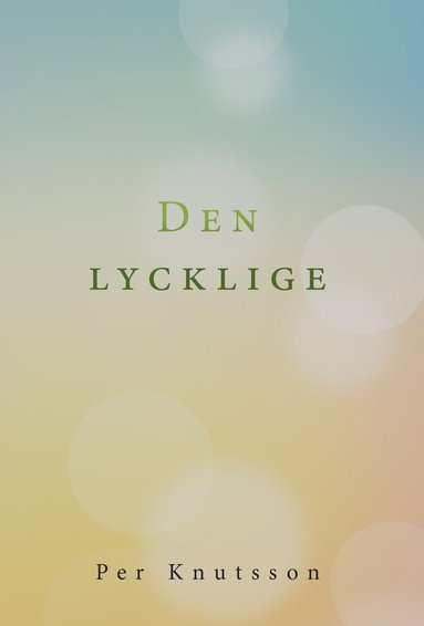 Per Knutsson Den lycklige