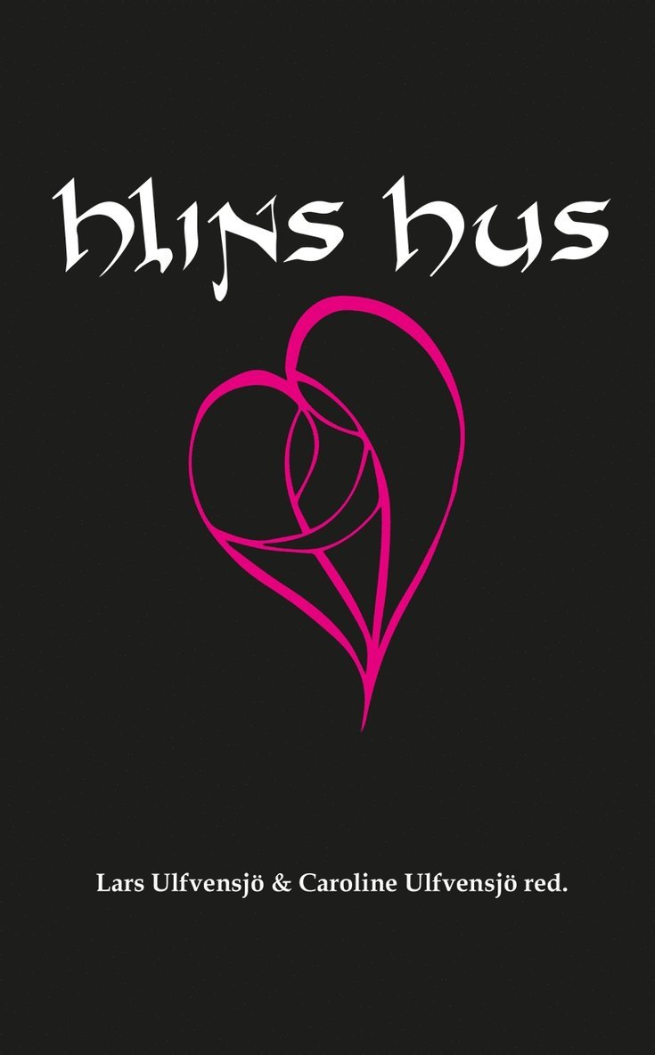 Lars Ulfvensjö, Caroline Ulfvensjö - Hlins hus, E-bok