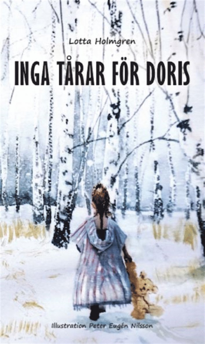 Liselotte Holmgren - Inga tårar för Doris, E-bok
