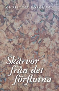 Skrvor frn det frflutna