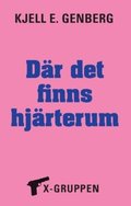 Dr det finns hjrterum