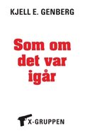 Som om det var i gr