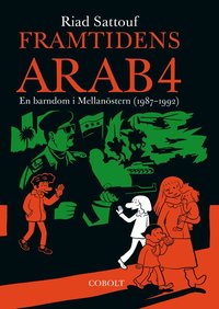 Framtidens arab : en barndom i Mellan�stern (1987-1992). Del 4