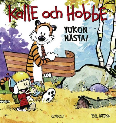 Bill Watterson Yukon nästa!