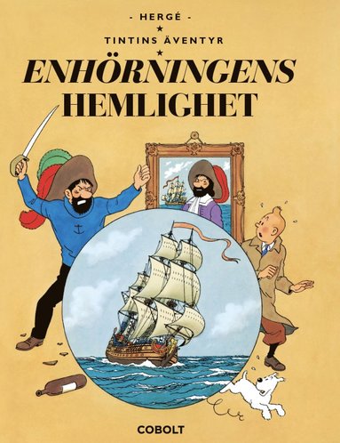 Hergé Enhörningens hemlighet