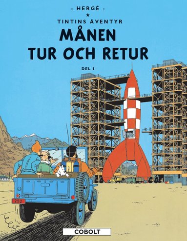 Hergé - Månen tur och retur. Del 1, Inbunden. Tillgänglighet: Lägg till