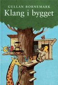 Klang i bygget