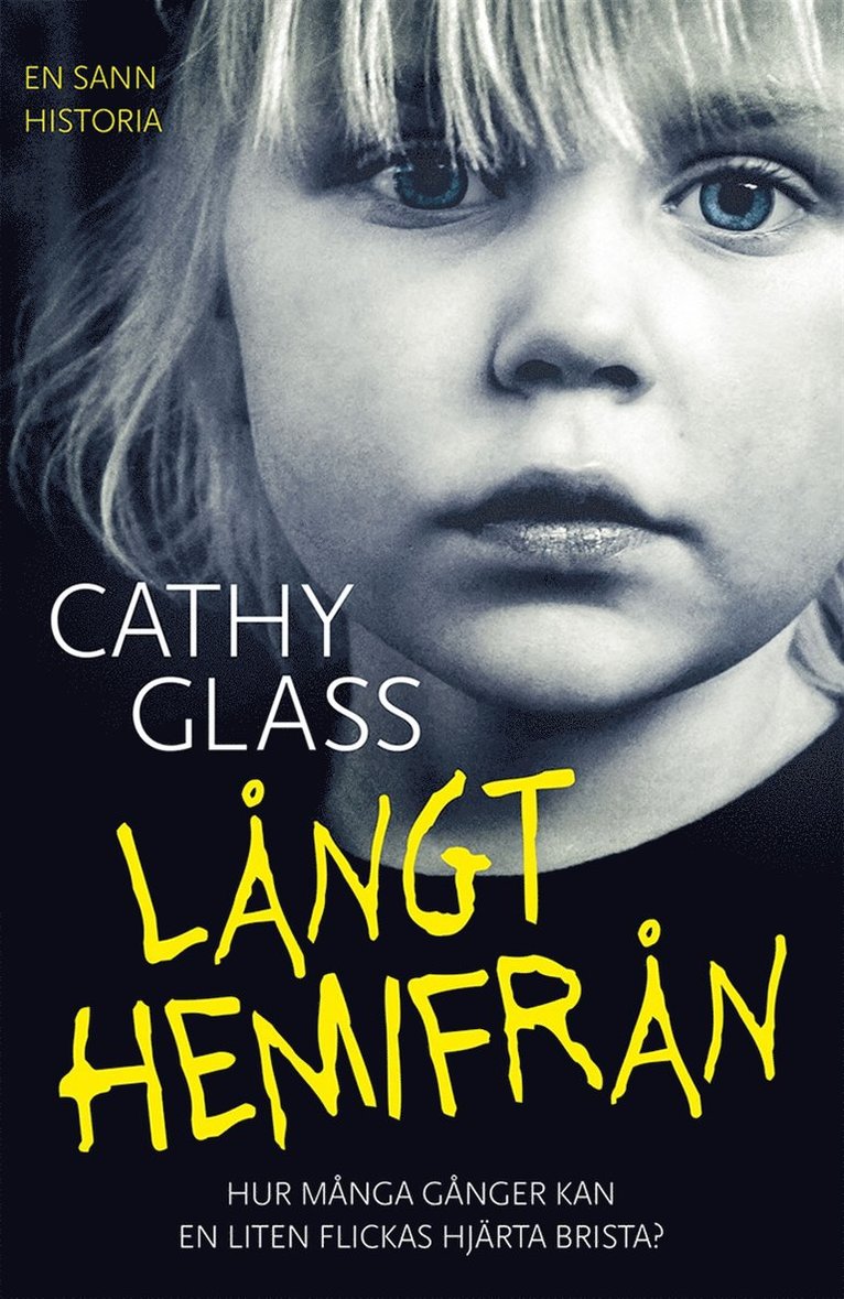Cathy Glass - Långt hemifrån, E-bok