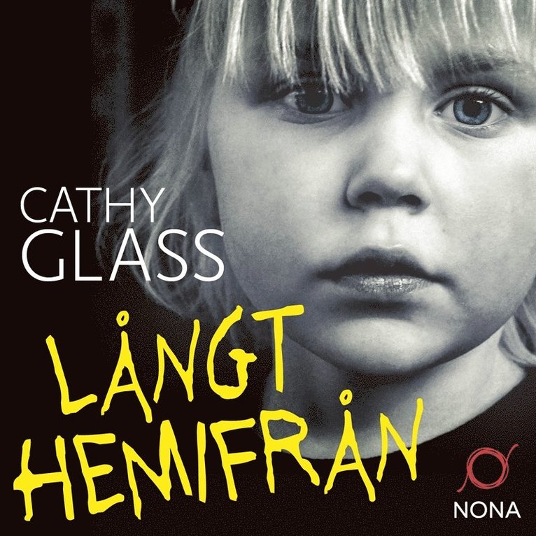 Cathy Glass - Långt hemifrån, Ljudbok