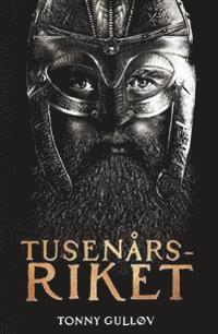 Tonny Gulløv - Tusenårsriket, E-bok