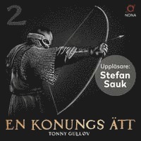 Tonny Gulløv - En konungs ätt, Ljudbok