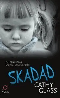 Cathy Glass - Skadad, E-bok. Tillgänglighet: Lägg i varukorg