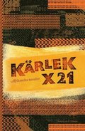 Krlek x 21 : afrikanska noveller