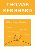 Sjlvbiografierna. Orsaken; Kllaren; Andhmtningen; Kylan; Ett barn