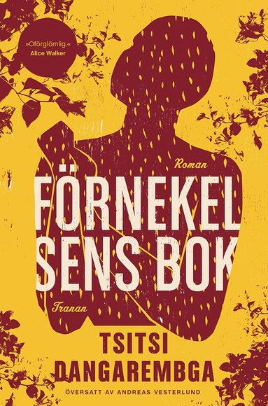 Tsitsi Dangarembga Förnekelsens bok