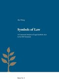Symbols of Law : a contextual analysis of legal symbolic acts in the Old Testament