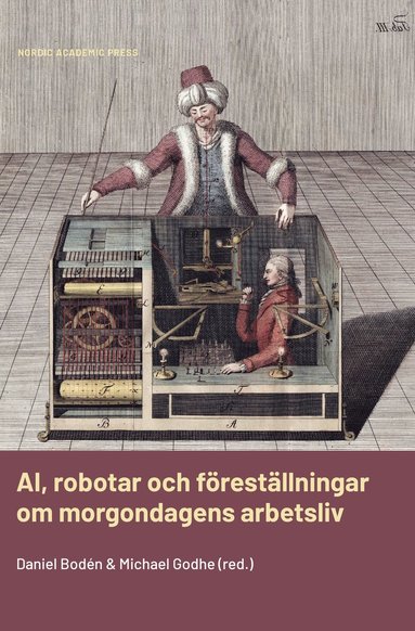 AI robotar och föreställningar om morgondagens arbetsliv