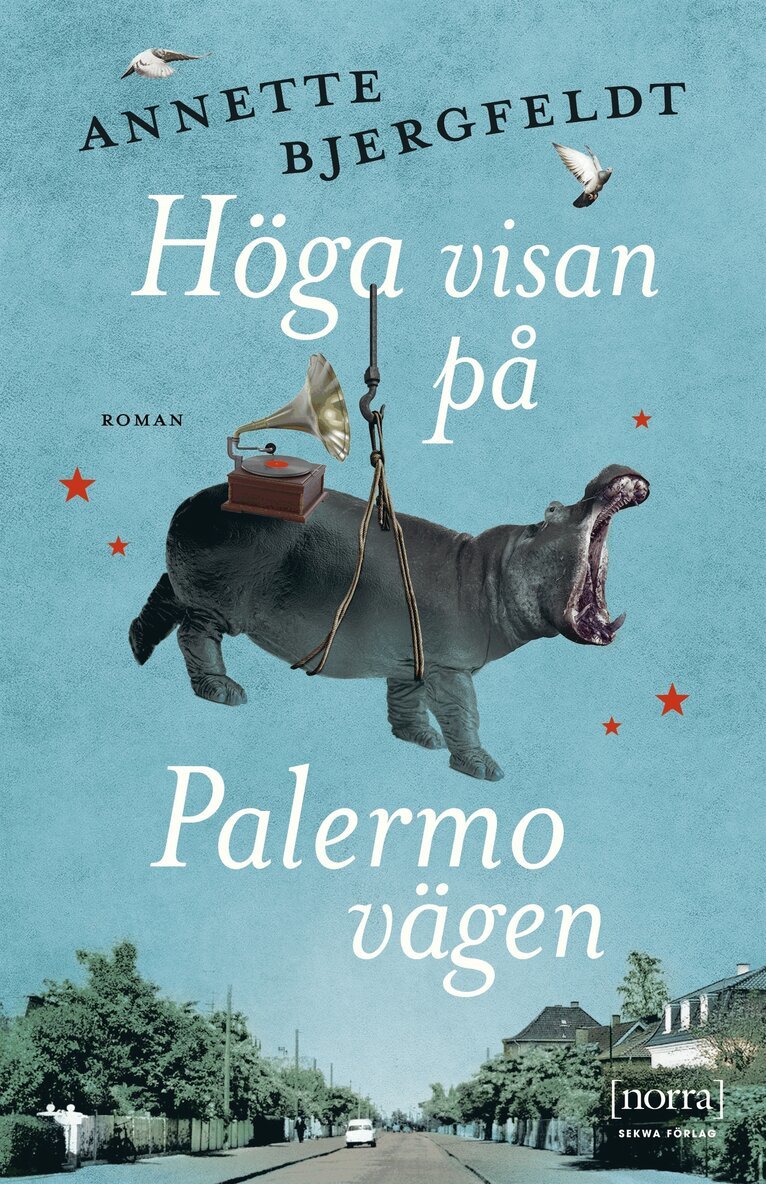 Annette Bjergfeldt - Höga visan på Palermovägen, E-bok