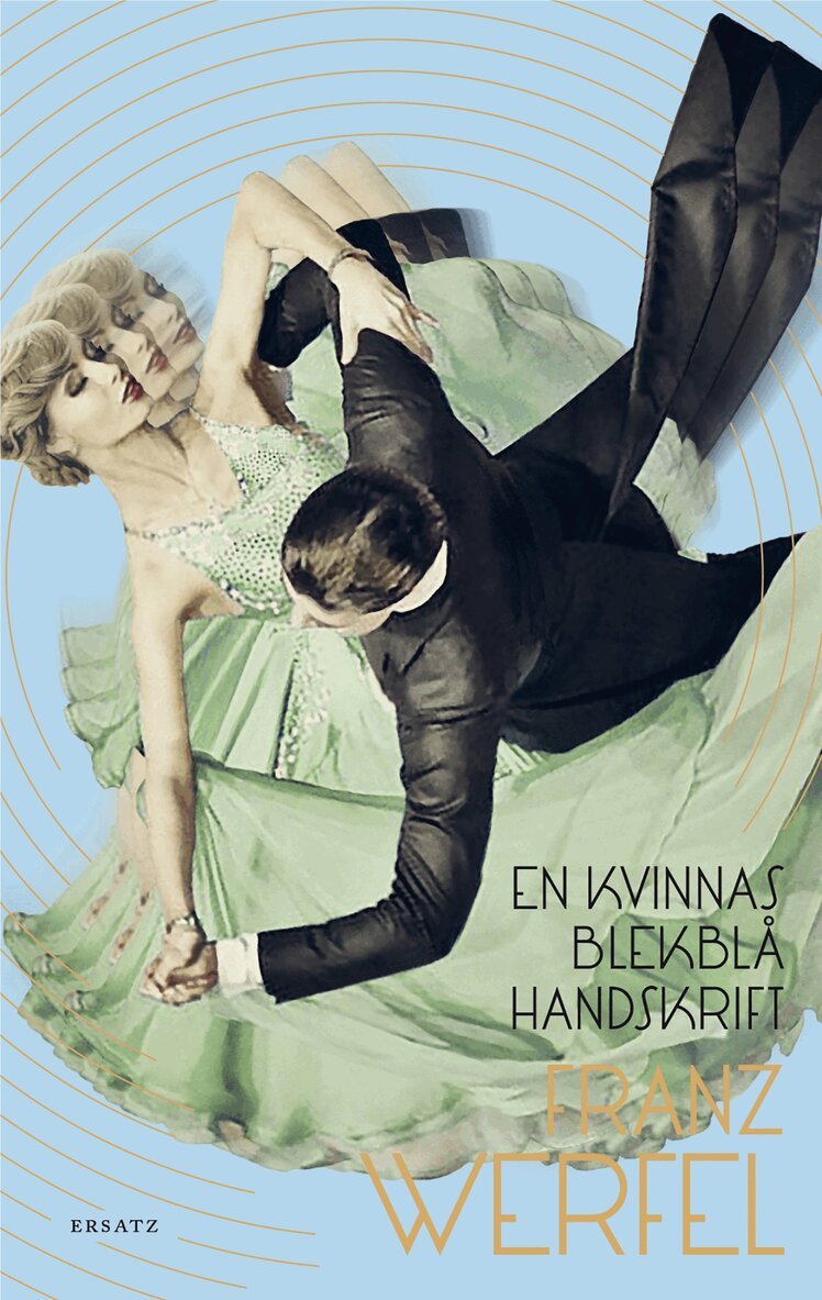 Franz Werfel - En kvinnas blekblå handskrift, E-bok