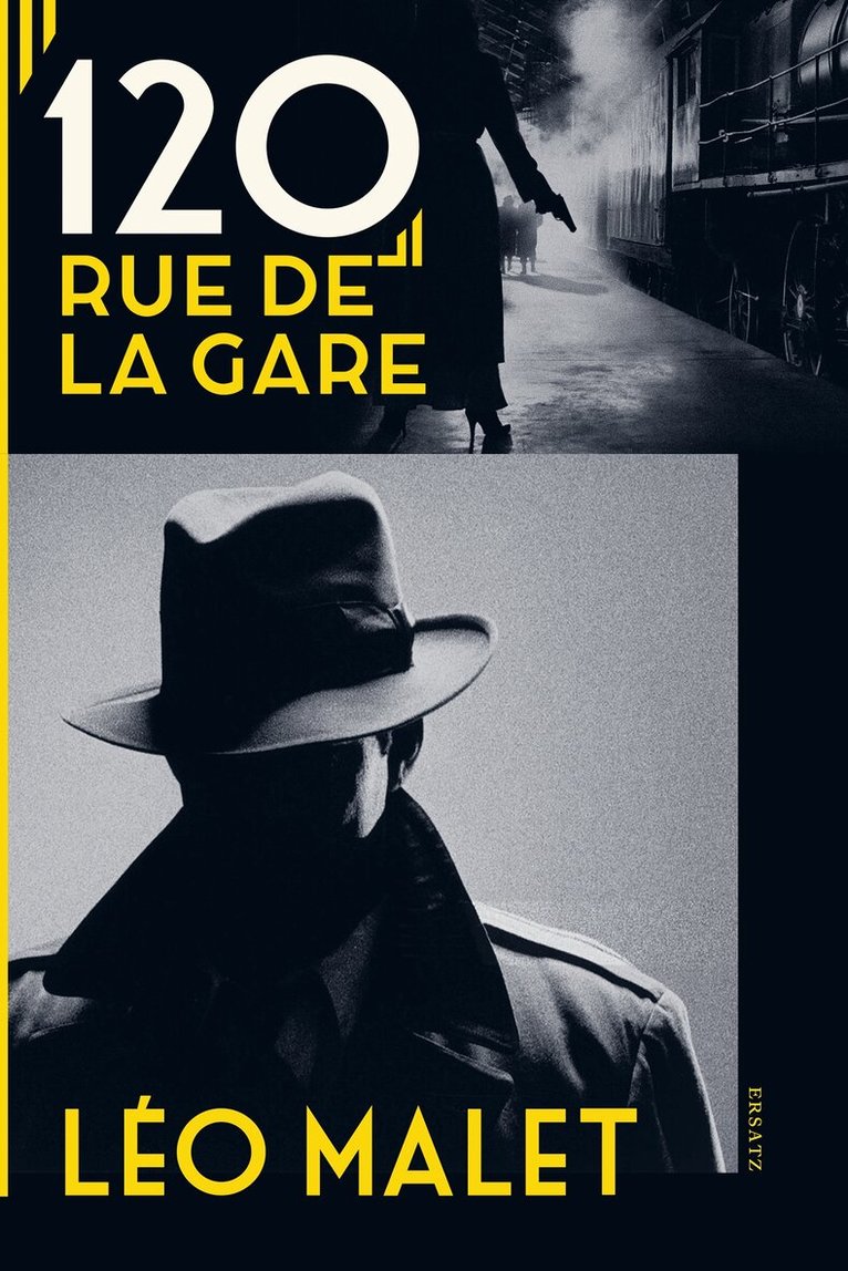 Léo Malet - 120, rue de la Gare, E-bok