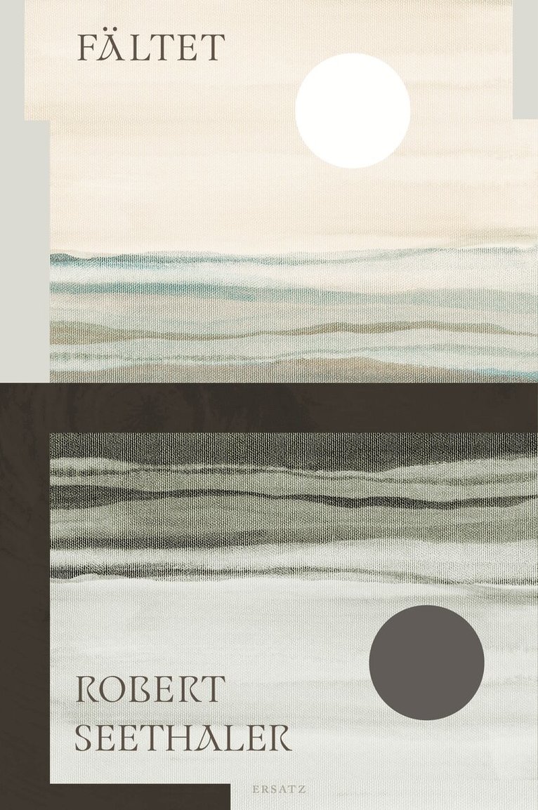 Robert Seethaler - Fältet, Inbunden