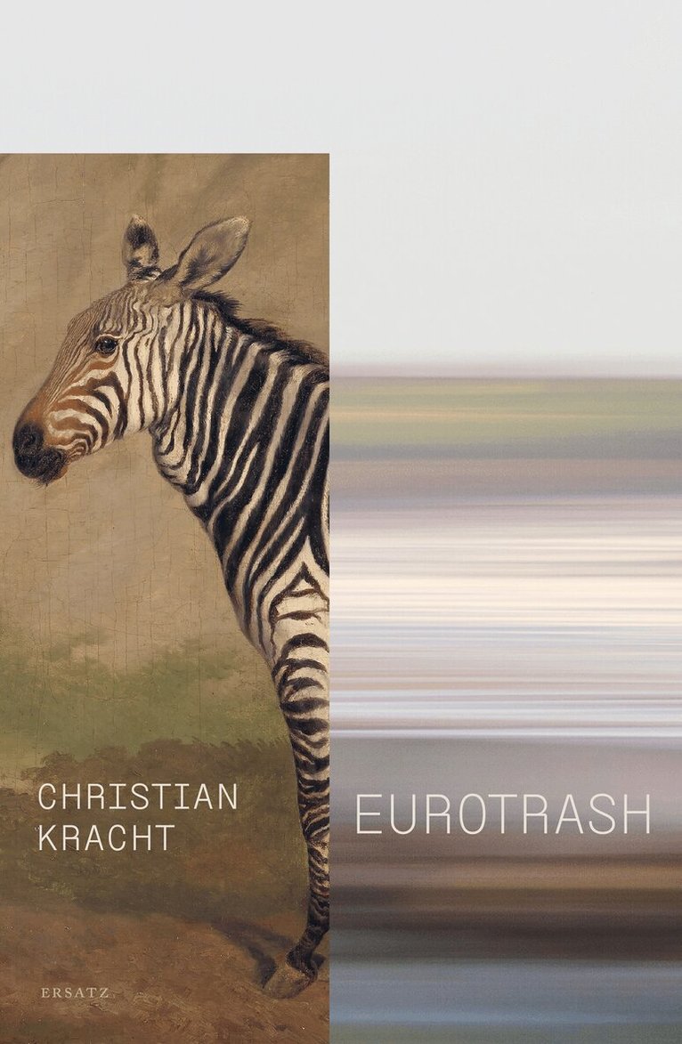 Christian Kracht - Eurotrash, E-bok
