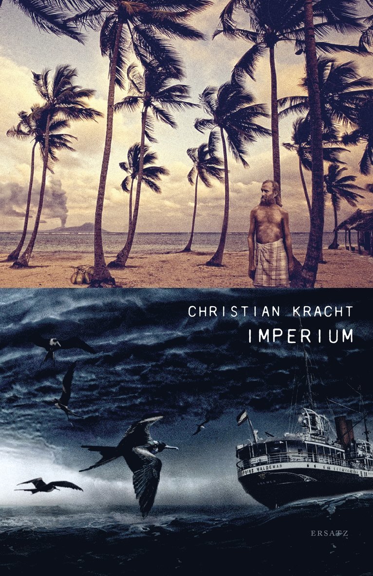 Christian Kracht - Imperium, E-bok