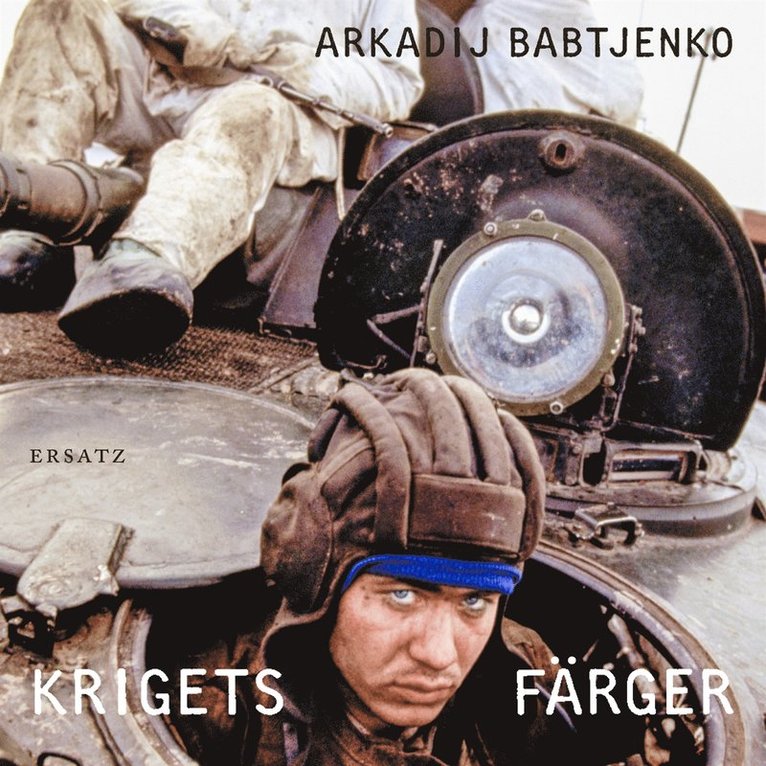 Arkadij Babtjenko - Krigets färger, Ljudbok